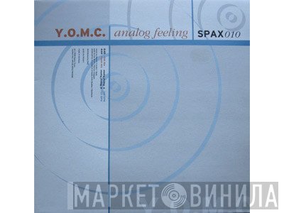 Y.O.M.C. - Analog Feeling