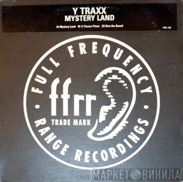 Y Traxx - Mystery Land