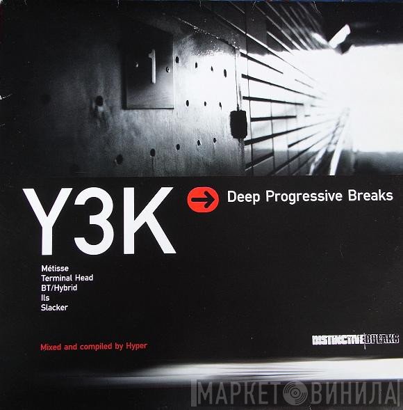  - Y3K → Deep Progressive Breaks (Part Two)