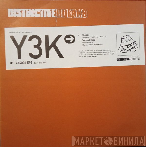  - Y3K → Deep Progressive Breaks EP3