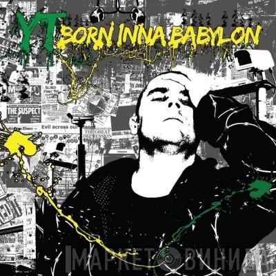 YT  - Born Inna Babylon