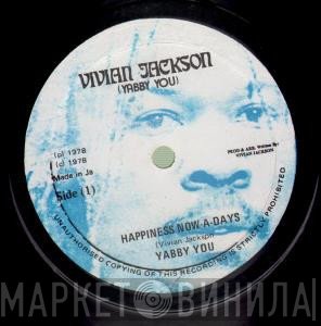 Yabby You - Happiness Now A Days / Get Lost Babylon