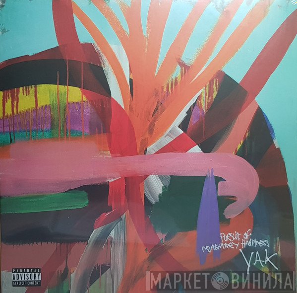 Yak  - Pursuit Of Momentary Happiness