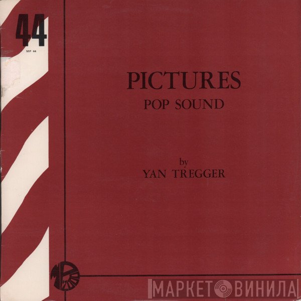 Yan Tregger  - Pictures (Pop Sound)