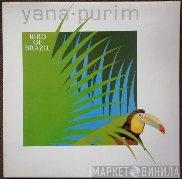 Yana Purim - Bird Of Brazil