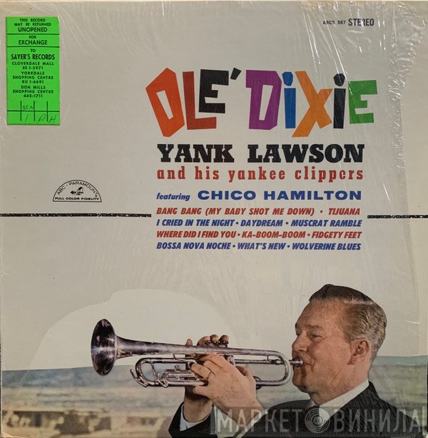Yank Lawson And His Yankee Clippers Featuring Chico Hamilton  - Olé Dixie