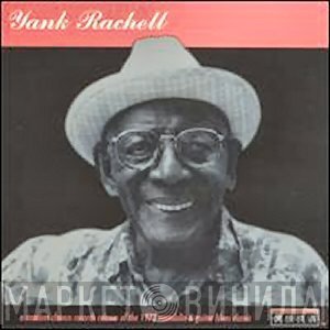 Yank Rachell  - Yank Rachell