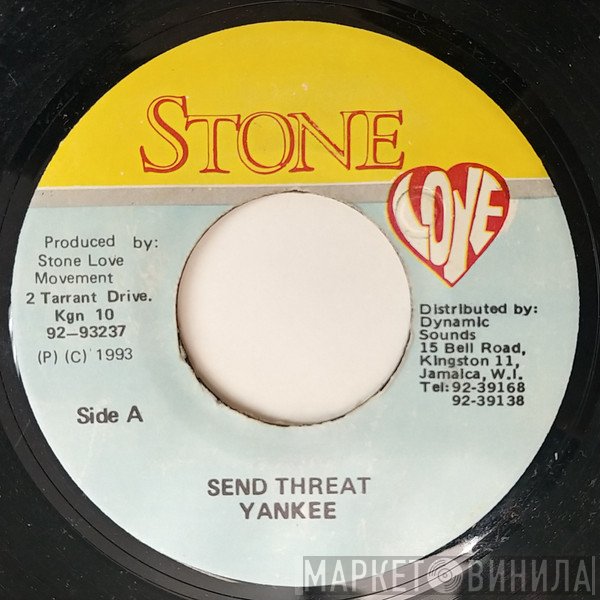 Yankee  - Send Threat