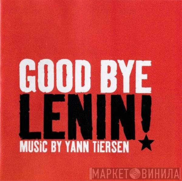 Yann Tiersen  - Good Bye Lenin!