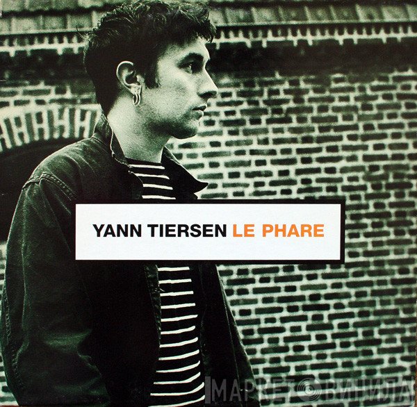 Yann Tiersen  - Le Phare