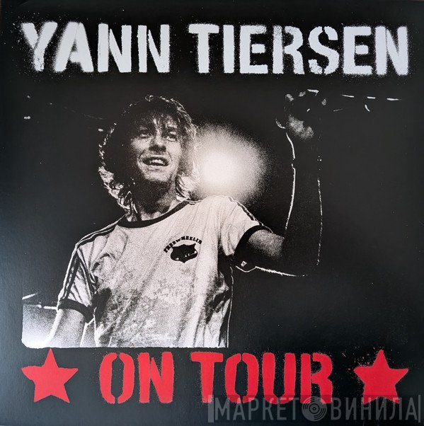 Yann Tiersen - On Tour
