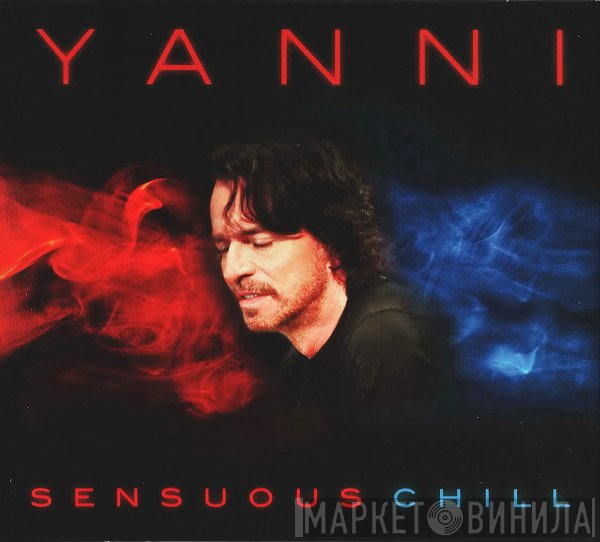 Yanni   - Sensuous Chill