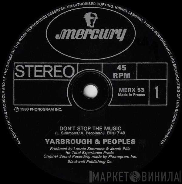 Yarbrough &amp; Peoples - Don't Stop The Music / You're My Song