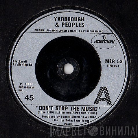 Yarbrough &amp; Peoples - Don't Stop The Music