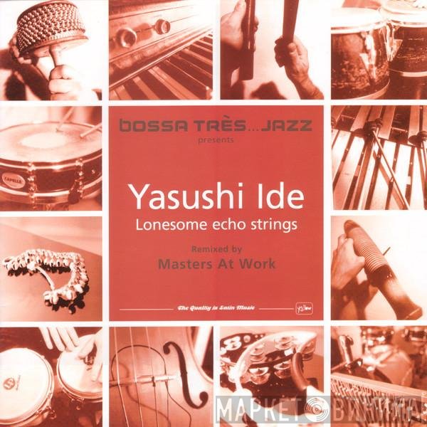 Yasushi Ide, Lonesome Echo Strings - Plein Soleil