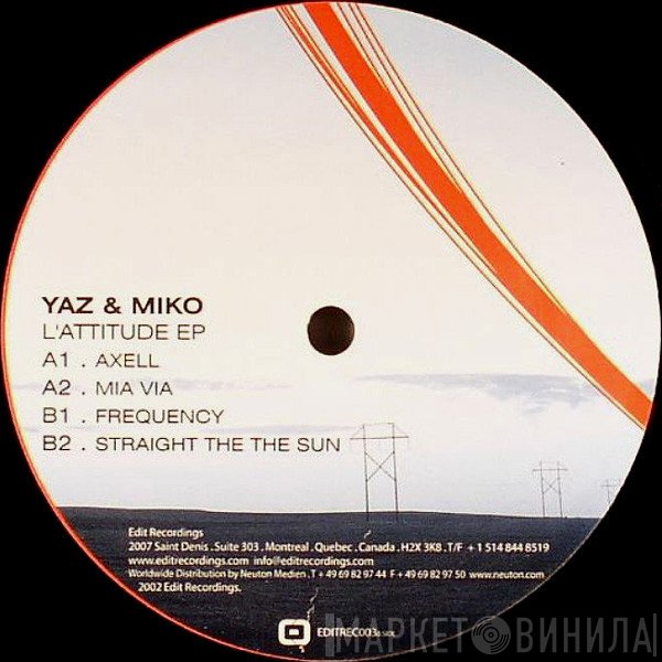 Yaz & Miko - L'Attitude EP