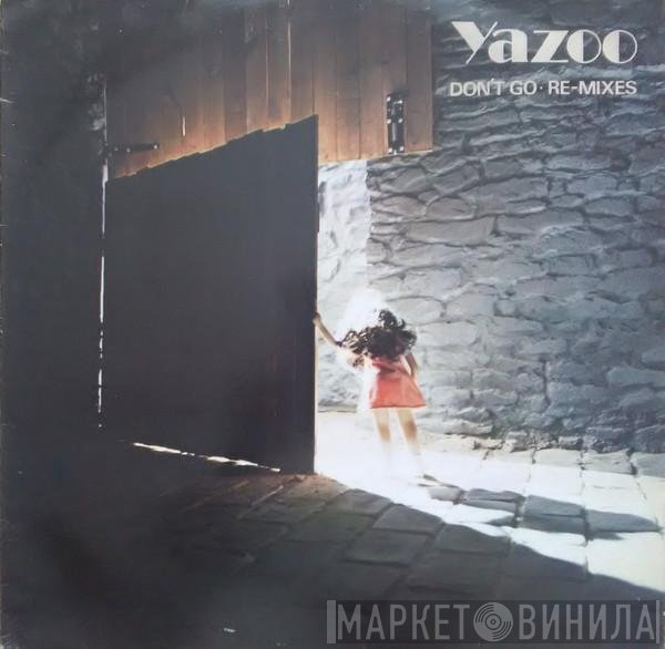 Yazoo - Don't Go (Re-Mixes)
