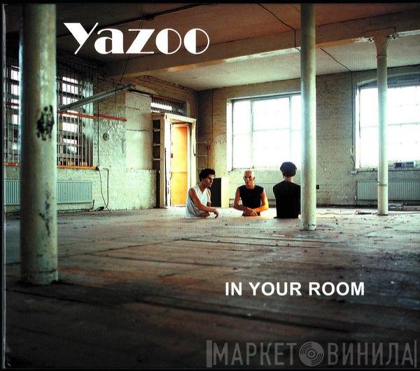 Yazoo  - In Your Room