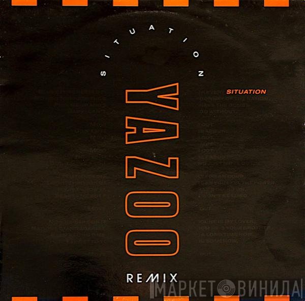 Yazoo - Situation (Remix)