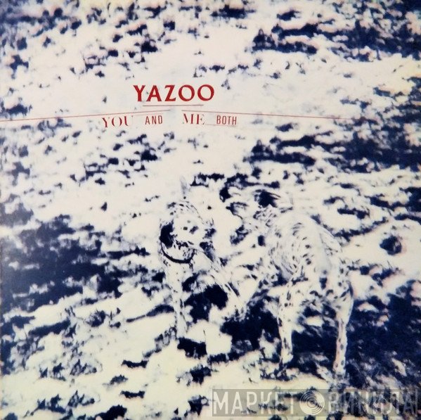 Yazoo - You And Me Both