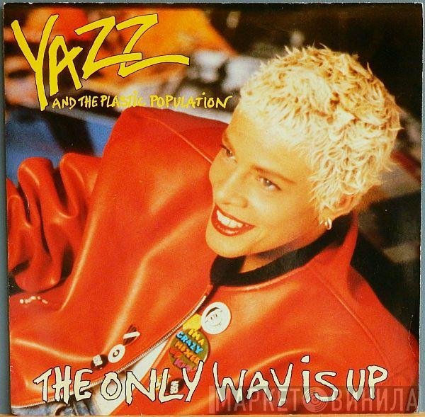 Yazz And The Plastic Population  - The Only Way Is Up