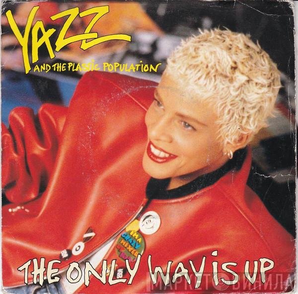 Yazz And The Plastic Population  - The Only Way Is Up