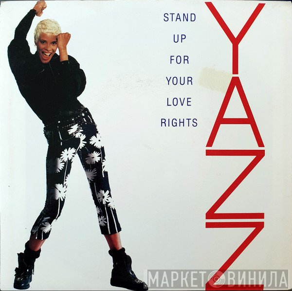 Yazz  - Stand Up For Your Love Rights