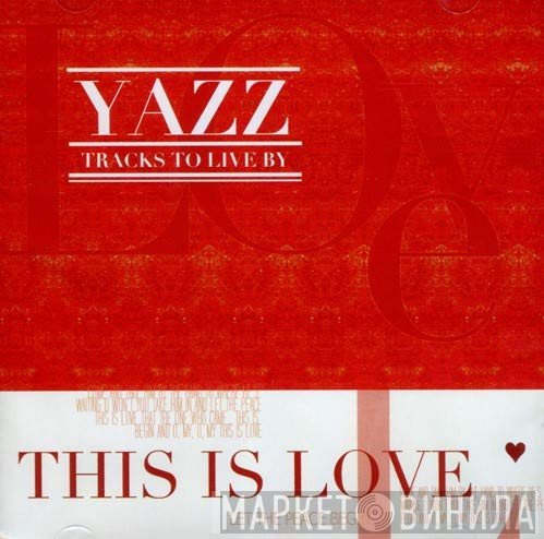 Yazz  - This Is Love