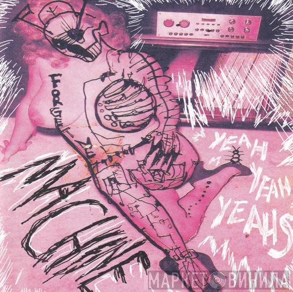 Yeah Yeah Yeahs  - Machine