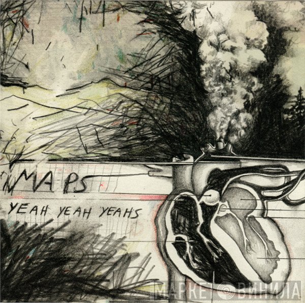 Yeah Yeah Yeahs  - Maps