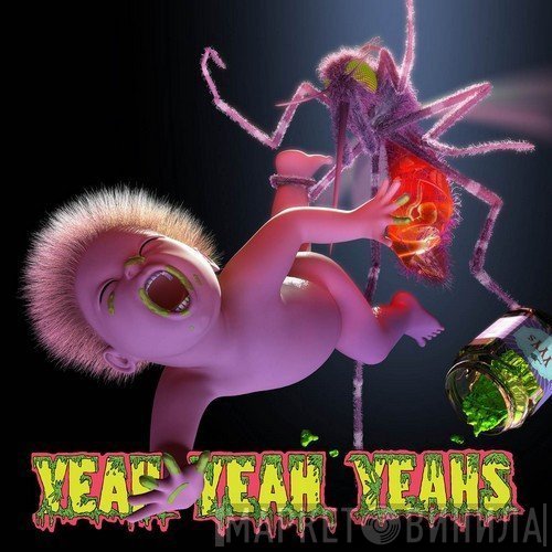 Yeah Yeah Yeahs  - Mosquito