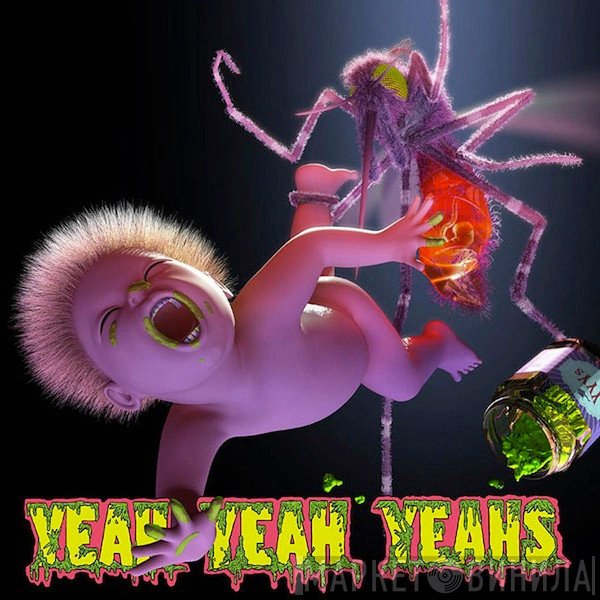 Yeah Yeah Yeahs  - Mosquito