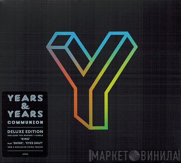 Years & Years  - Communion
