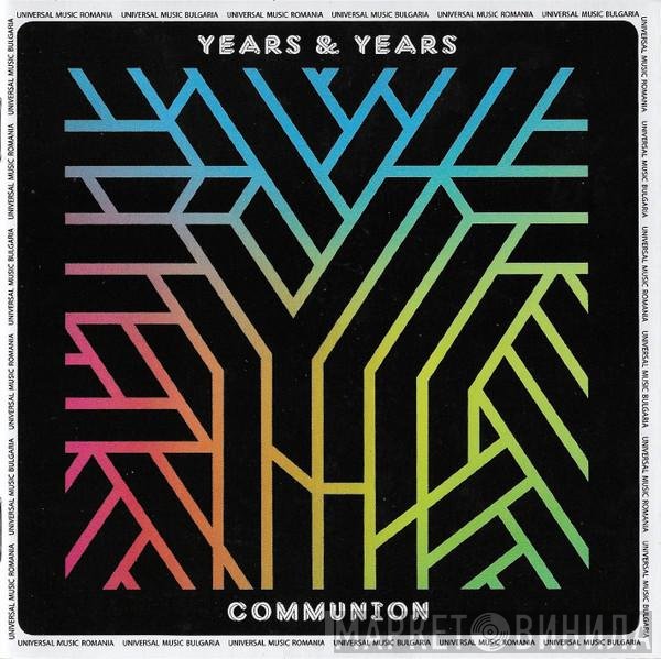 Years & Years  - Communion