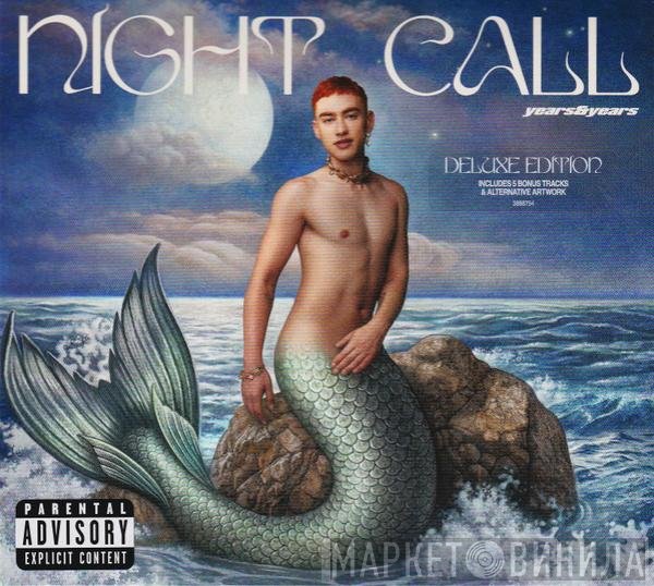 Years & Years  - Night Call