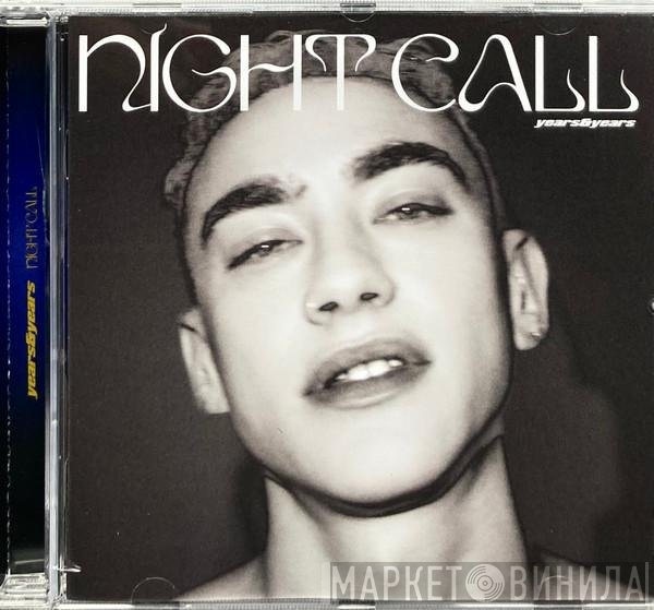 Years & Years  - Night Call