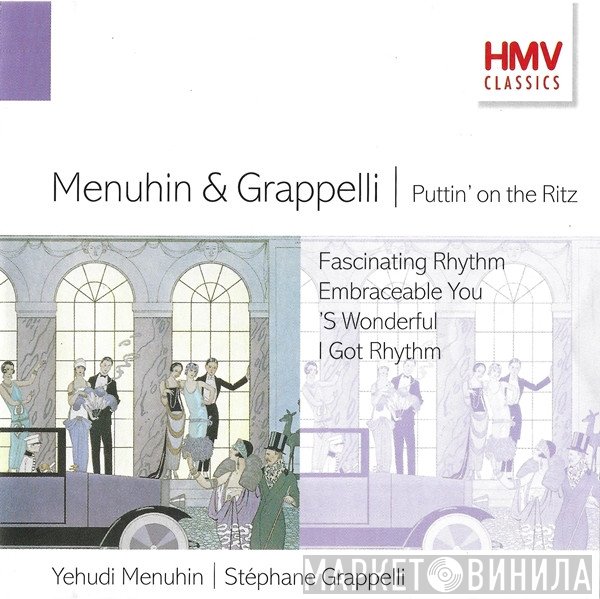 Yehudi Menuhin & Stéphane Grappelli  - Puttin' On The Ritz
