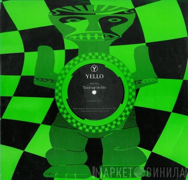 Yello  - Tied Up In Life / Tied Up In Gear