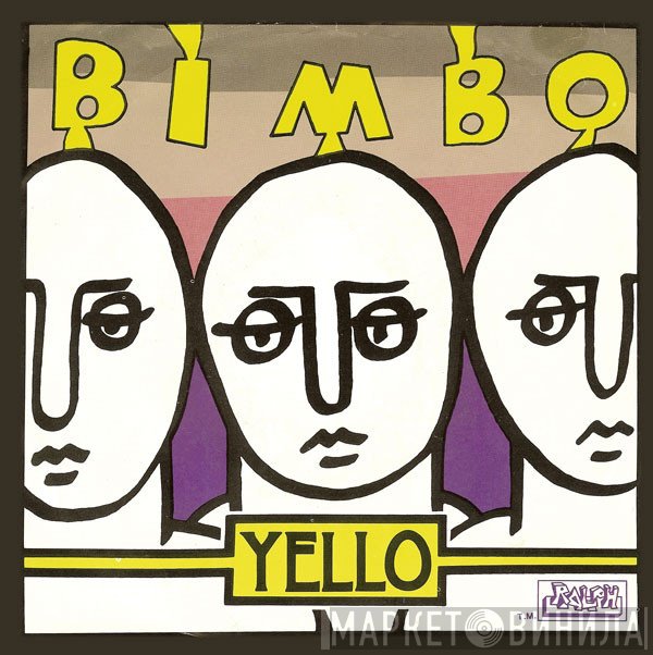 Yello  - Bimbo