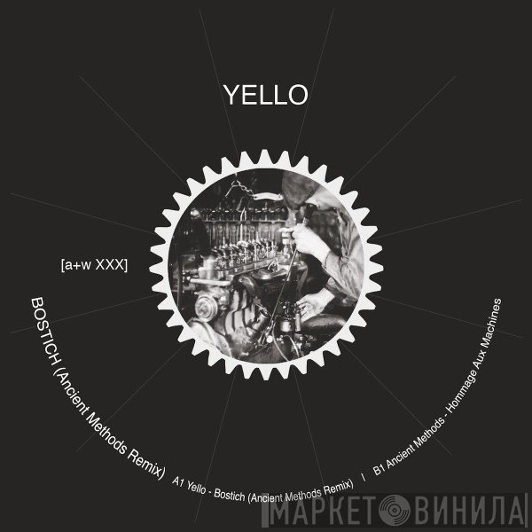 Yello  - Bostich (Ancient Methods Remix)