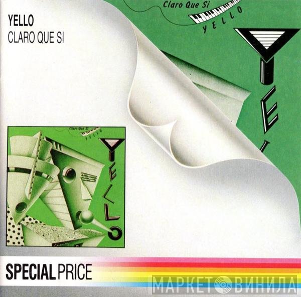 Yello  - Claro Que Si