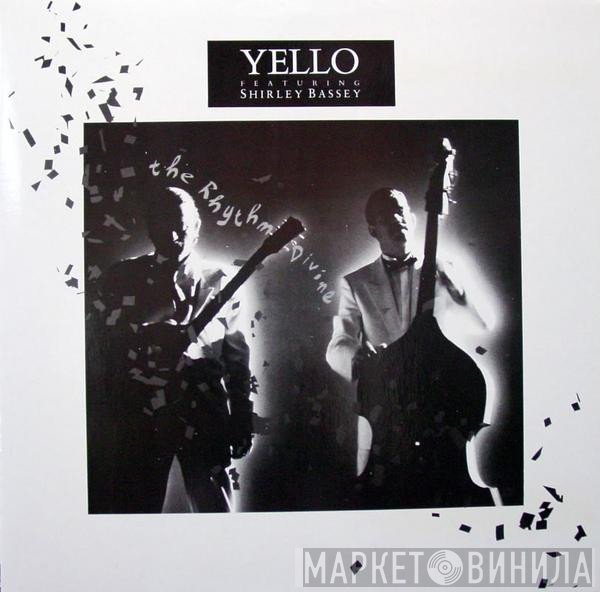 Yello Featuring Shirley Bassey  - The Rhythm Divine