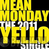 Yello  - Mean Monday