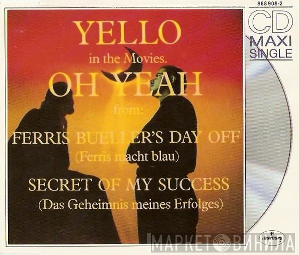 Yello  - Oh Yeah