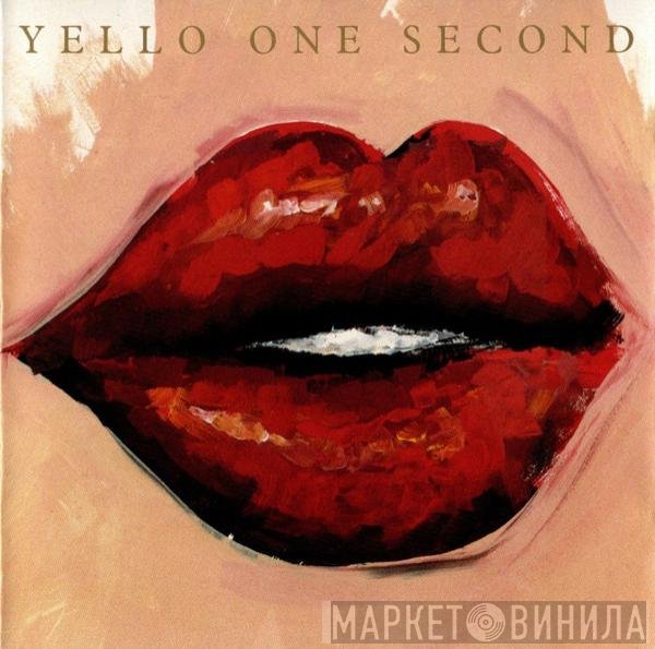 Yello  - One Second