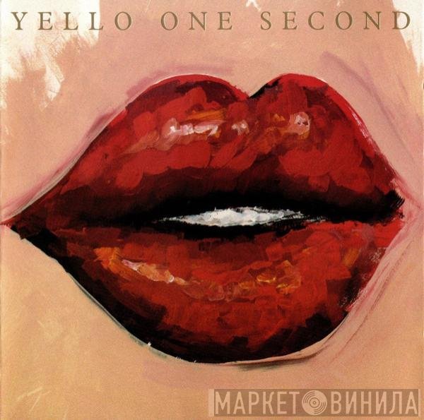 Yello  - One Second
