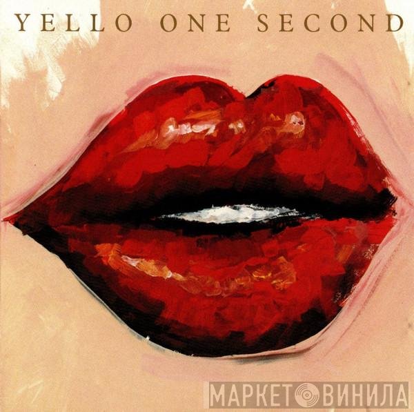 Yello  - One Second