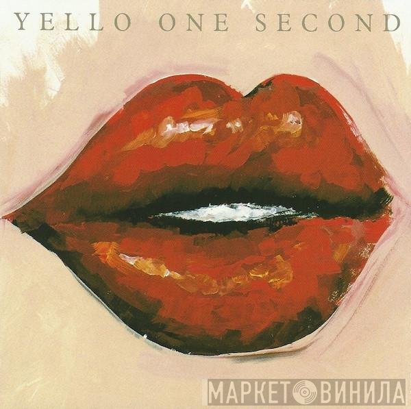 Yello  - One Second