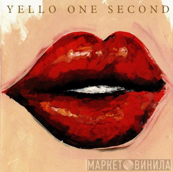 Yello  - One Second