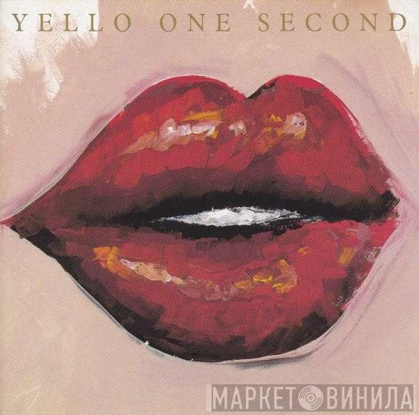 Yello  - One Second